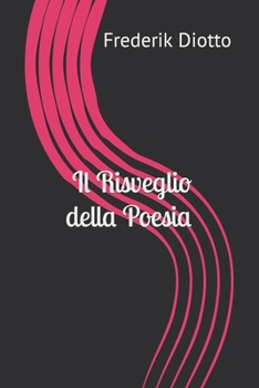 Paperback Il Risveglio della Poesia [Italian] Book