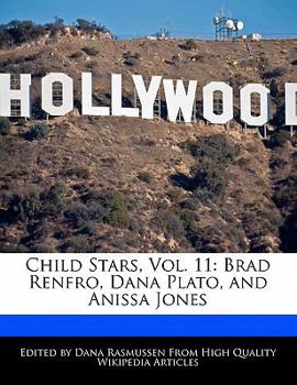 Child Stars : Brad Renfro, Dana Plato, and Anissa Jones