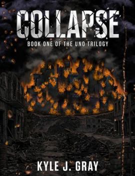 Paperback Collapse: Book One of the UNO Trilogy Book