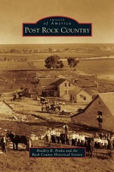 Post Rock Country - Book  of the Images of America: Kansas