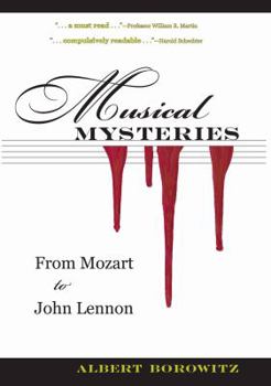 Hardcover Musical Mysteries: From Mozart to John Lennon Book