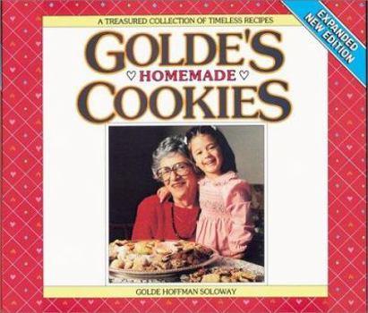 Paperback Golde's Homemade Cookies: A Treasured Collection of Timeless Recipes Book