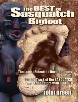 Paperback Best of Sasquatch Bigfoot Book