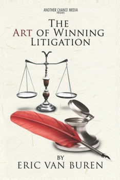 Paperback The Art of Winning Litigation Book