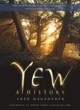Yew: A History - Book  of the Botanical