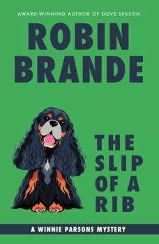 The Slip of a Rib: A Winnie Parsons Mystery (Winnie Parsons Mysteries)