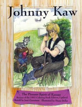 Paperback Johnny Kaw: 1997 Coloring Book Edition, Updated Book