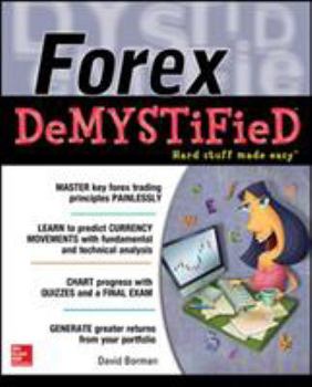 Paperback Forex Demystified: A Self-Teaching Guide Book