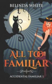 Paperback All Too Familiar Book