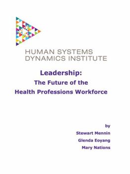 Paperback Leadership:: The Future of the Health Professions Workforce Book