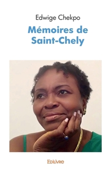 Paperback Mémoires de Saint-Chely [French] Book