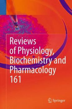 Hardcover Reviews of Physiology, Biochemistry and Pharmacology 161 Book