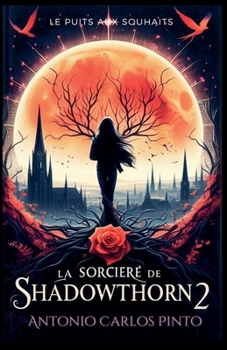 Paperback La sorcière de Shadowthorn 2 [French] Book