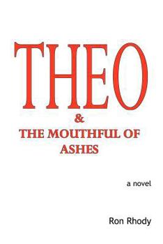 Paperback THEO & The Mouthful of Ashes Book