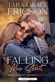 Falling on Main Street - Book #1 of the Main Street Minden
