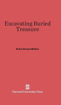 Hardcover Excavating Buried Treasure Book