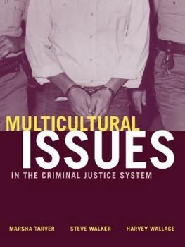 Paperback Multicultural Issues in the Criminal Justice System Book