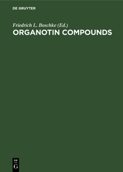 Hardcover Organotin Compounds Book