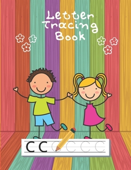 Paperback Letter Tracing Book: Handwriting Paper for Kids Ages 3-5 - Writing Practice for Preschoolers - Connecting Dotted Letters - Printing Workboo Book