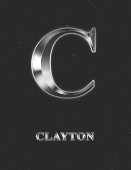 Clayton: 2 Year Weekly Planner with Note Pages (24 Months) | Silver Effect Personalized Custom Letter C Initial First Name | 2020 - 2021 | Week ... | Plan Each Day, Set Goals & Get Stuff Done