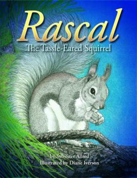 Paperback Rascal, the Tassel-Eared Squirrel Book