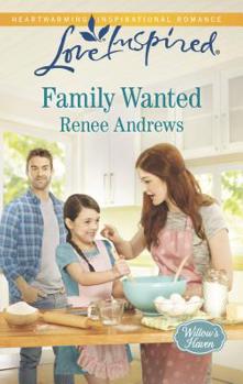 Family Wanted (Willow's Haven) Large Print - Book #1 of the Willow's Haven