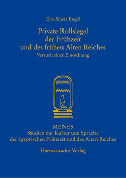 Paperback Private Rollsiegel Der Fruhzeit Und Des Fruhen Alten Reiches: Versuch Einer Einordnung [German] Book