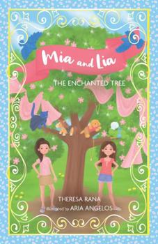 Paperback Mia and Lia: The Enchanted Tree Book
