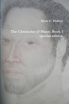 Paperback The Chronicles of Mann. Book 1 special edition Book