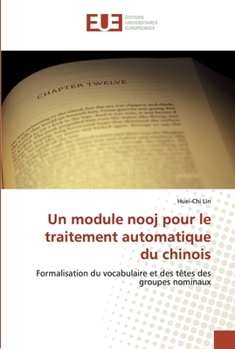 Paperback Un module nooj pour le traitement automatique du chinois [French] Book