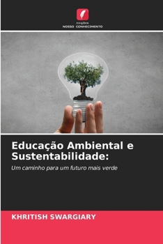 Paperback Educação Ambiental e Sustentabilidade [Portuguese] Book