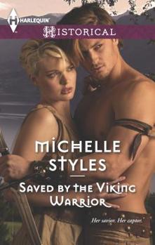 Mass Market Paperback Saved by the Viking Warrior Book