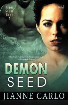Demon Seed - Book #4 of the Hades Squad