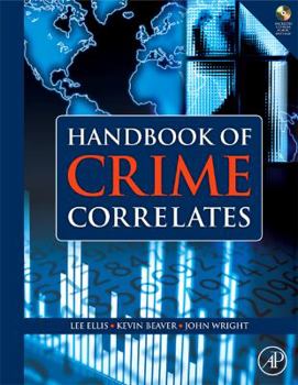 Hardcover Handbook of Crime Correlates [With CDROM] Book