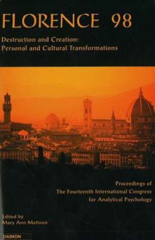 Hardcover Florence 1998: Personal and Cultural Transformation Book