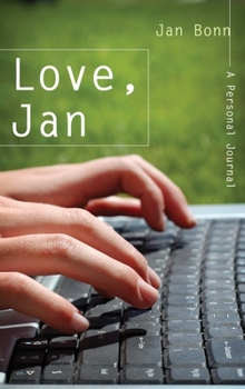Hardcover Love, Jan: A Personal Journal Book