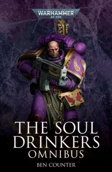 The Soul Drinkers Omnibus - Book  of the Warhammer 40,000