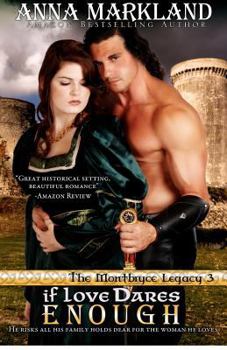 If Love Dares Enough - Book #2 of the Montbryce Legacy