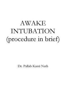 Paperback Awake Intubation (procedure in Brief) Book