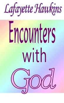 Paperback Encounters With God Book