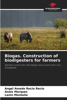 Paperback Biogas. Construction of biodigesters for farmers Book