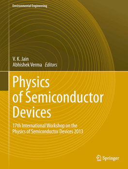 Hardcover Physics of Semiconductor Devices: 17th International Workshop on the Physics of Semiconductor Devices 2013 Book