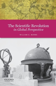 Paperback The Scientific Revolution in Global Perspective Book