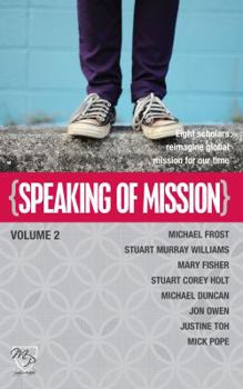 Paperback Speaking of Mission Volume 2 Book