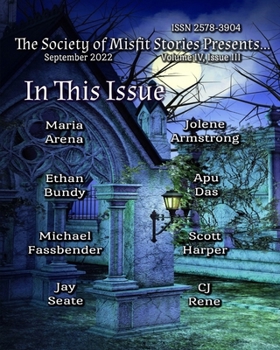 Paperback The Society of Misfit Stories Presents... (September 2022) Book