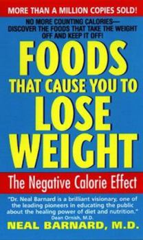 Mass Market Paperback Foods That Cause You to Lose Weight: The Negative Calorie Effect Book