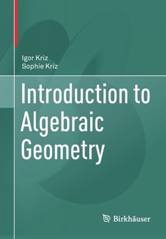 Paperback Introduction to Algebraic Geometry Book