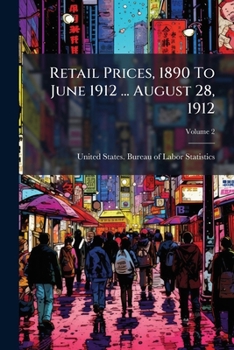 Paperback Retail Prices, 1890 To June 1912 ... August 28, 1912; Volume 2 Book