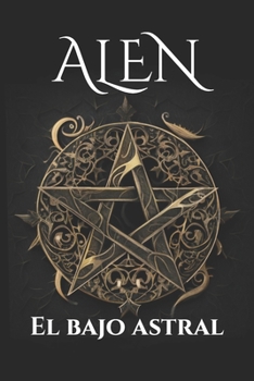 Paperback Alen: El bajo astral [Spanish] Book