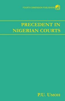 Paperback Precedence in Nigerian Courts Book